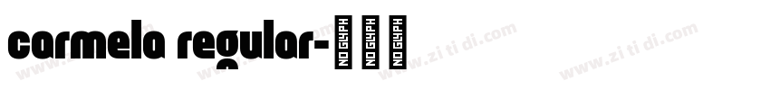 carmela regular字体转换